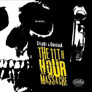 The 11th Hour Massacre (Explicit)