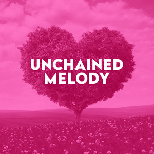 Unchained Melody