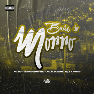 Baile do Morro (Explicit)