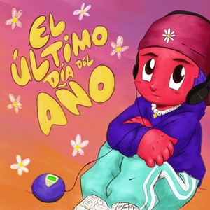 El Último Día del Año (Explicit)