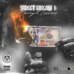 Street Cinema 1: Money & Lessons (Explicit)