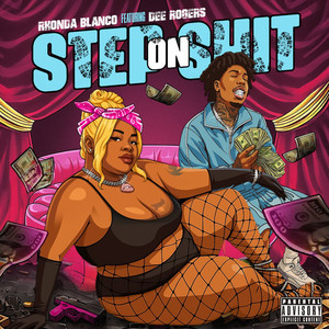 Step On Sh!t (Explicit)