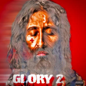 Glory Hill (Explicit)
