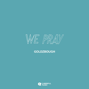 We Pray