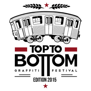 Top to Bottom, Graffiti Festival édition 2015