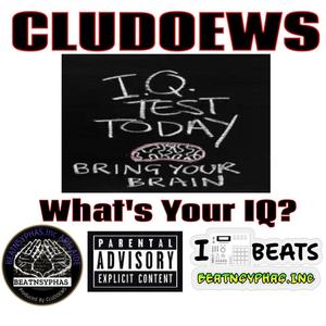 What's Your IQ? (Explicit)