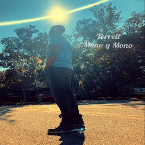 Mono Y Mono (Explicit)