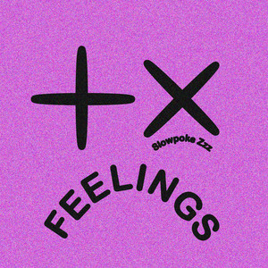 Feelings (Explicit)