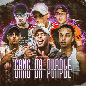 Gang da Purple (Explicit)