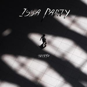 Issa Party (Explicit)