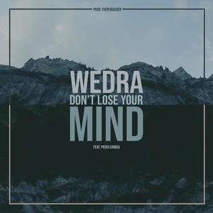 Don't Lose Your Mind