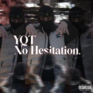 No Hesitation (Explicit)