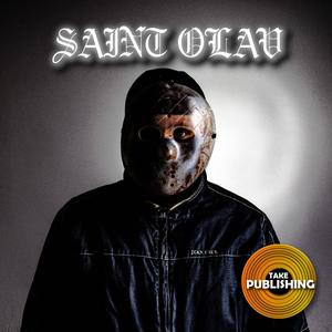 SAINT OLAV (feat. sailek, EPK, Dragsnes, Leon Money & Kris Havard) (Explicit)