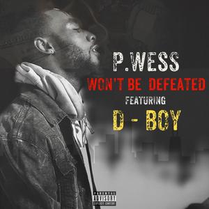 Won't Be Defeated (Explicit)