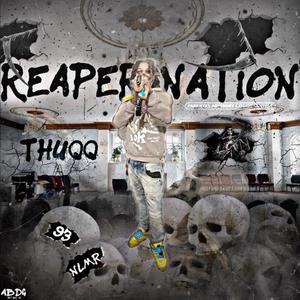 Reaper Nation (Explicit)