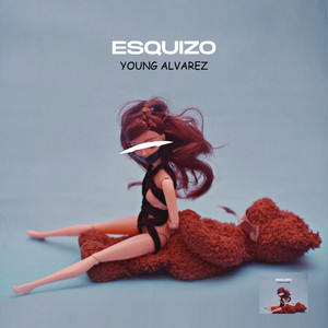 Esquizo (Explicit)