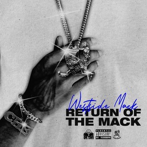 RETURN OF THE MACK (Explicit)