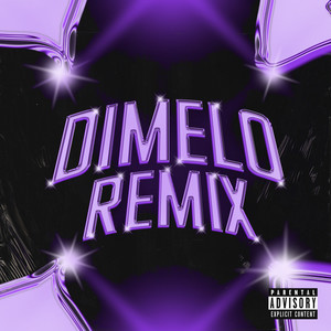 Dímelo (Remix|Explicit)