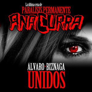 Unidos (con Álvaro|Biznaga)