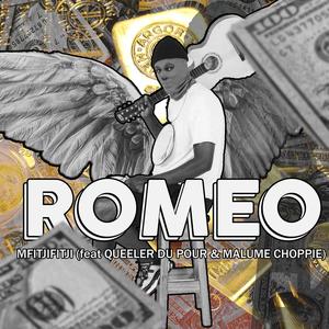 Romeo (feat. Queller Du Pour & Malume Choppie)