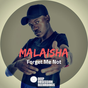 Forget Me Not (Original Mix)