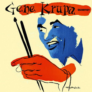 Gene Krupa Quartet (Remastered)