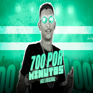 700 POR MINUTOS