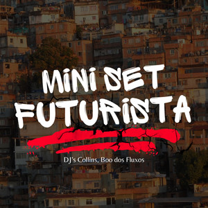 MINI SET FUTURISTA (Explicit)