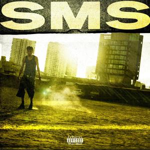 SMS (Explicit)