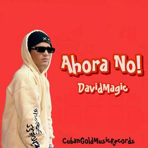 AHORA NO