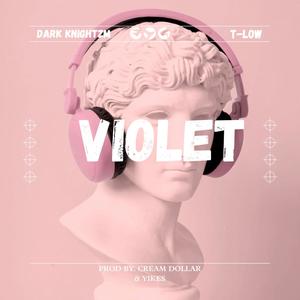 Violet (feat. T-Low)