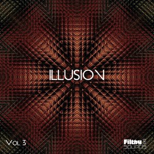 Illusion Vol. 3 (Explicit)