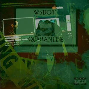 Quarantine 2 (Explicit)