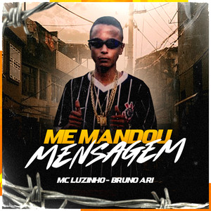 ME MANDOU MENSAGEM (Explicit)