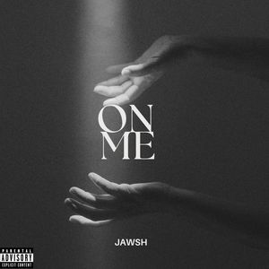 On Me (Explicit)