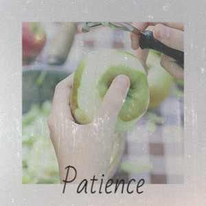 Patience