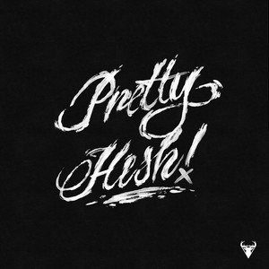 Pretty Hesh - Deluxe Edition (Explicit)