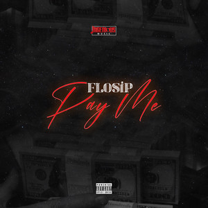 PAY ME (Explicit)