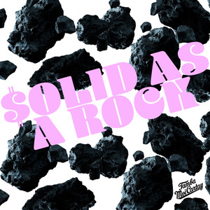 Solid as a Rock (Explicit)