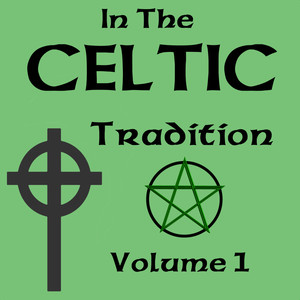 In The Celtic Tradition Vol 1