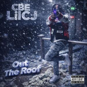 Out The Roof (Explicit)