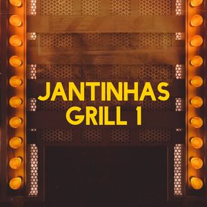 JANTINHAS GRILL 1