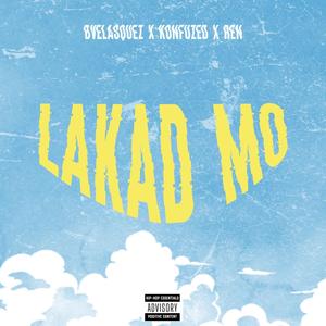 LAKAD MO