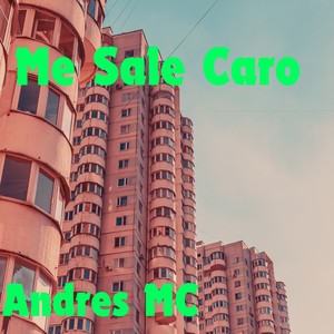 Me Sale Caro