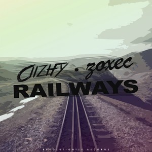 Railways (Original Mix)