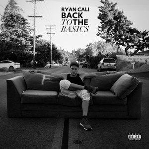 Back To The Basics (Explicit)