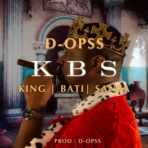 KBS (KING BATI SANKA|Explicit)