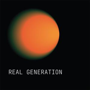 Real Generation