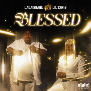 Blessed (Explicit)