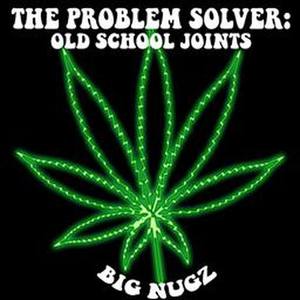 The Problem Solver: Old School Joints